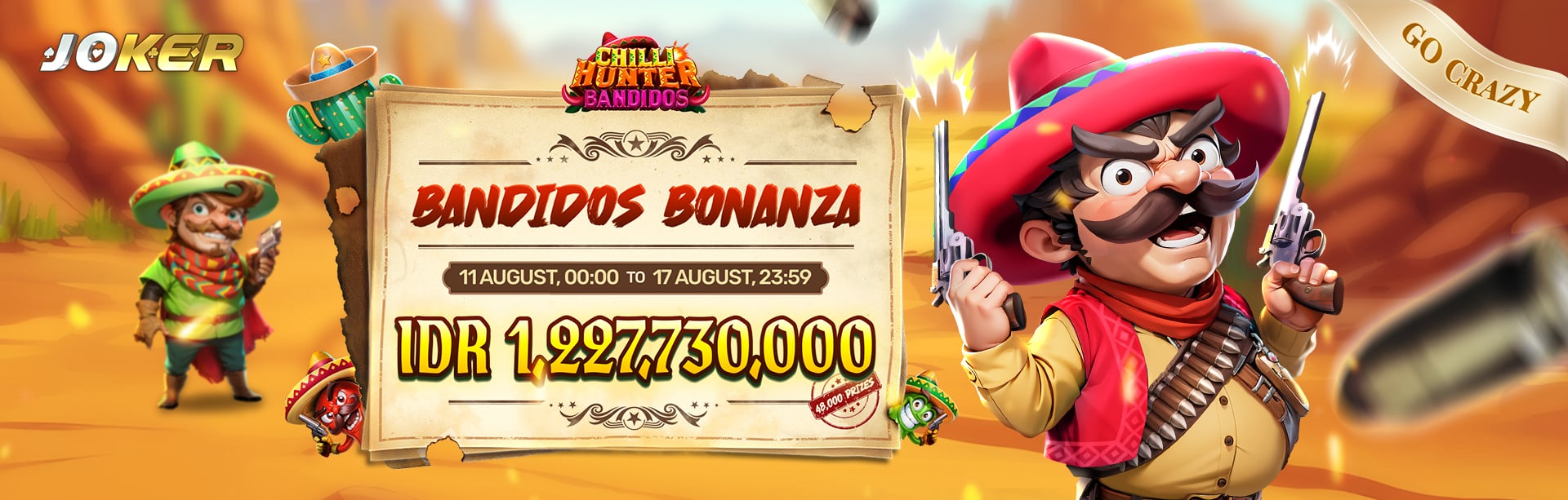 JOKER - BANDIDOS BONANZA